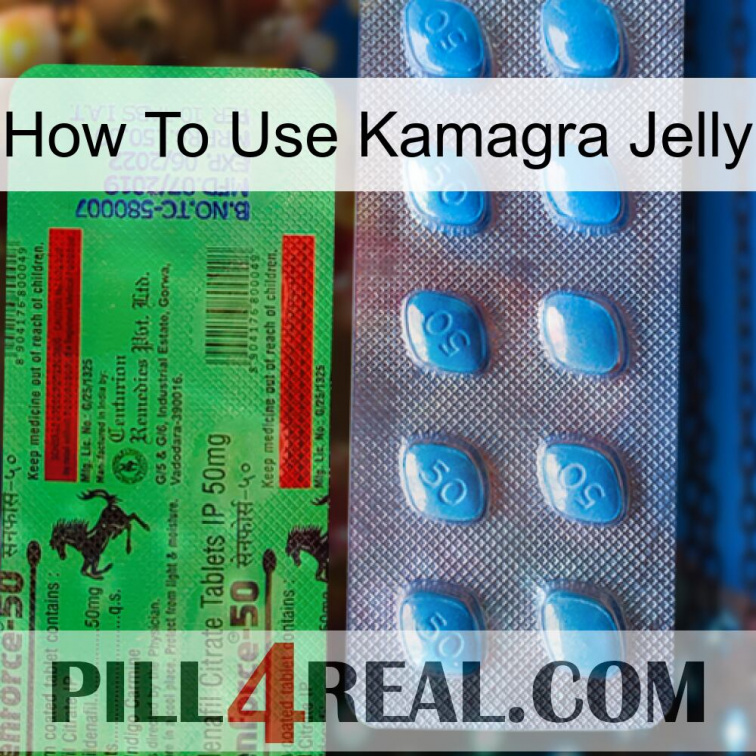 How To Use Kamagra Jelly new03